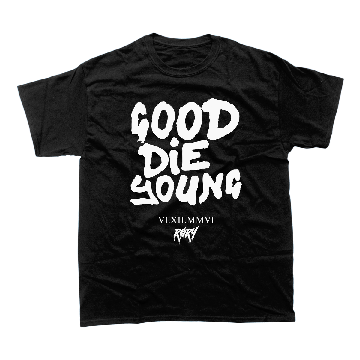 GOOD DIE YOUNG T-SHIRT (BLACK)